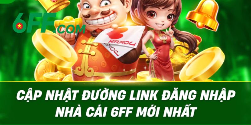 6FF | Trang Chủ 6FF.COM Chính Thức 2026 – Đăng Ký +666K 11 Link 6FF truy cập an toàn, không bị chặn chính thức 2026
